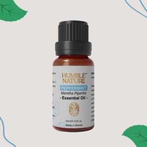 Pure Peppermint Essential Oil - Humble Nature || Best Essential Oil Brand In India